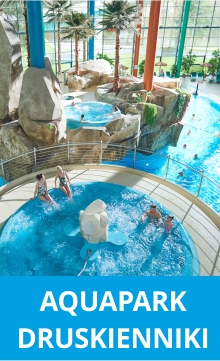 AQUAPARK DRUSKIENNIKI